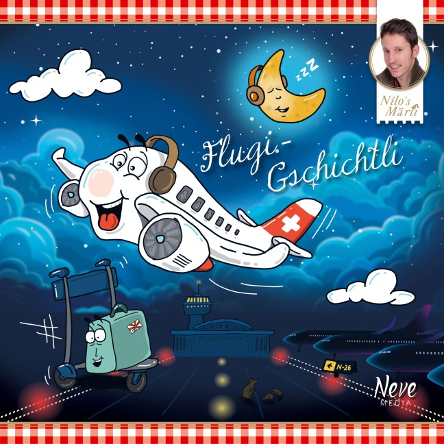 Flugi-Gschichtli - Nilo's Märli, Nilo's Märli