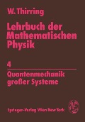 Lehrbuch der Mathematischen Physik - Walter Thirring