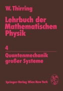 Cover-Bild zum Titel 'Lehrbuch der Mathematischen Physik' von 'Walter Thirring'