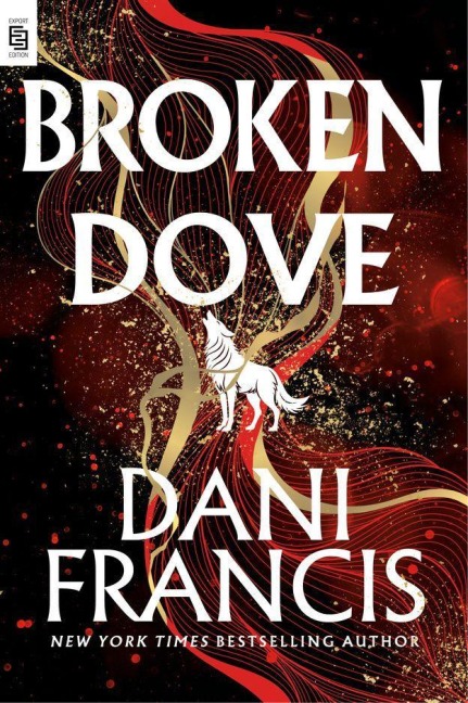 Broken Dove - Dani Francis