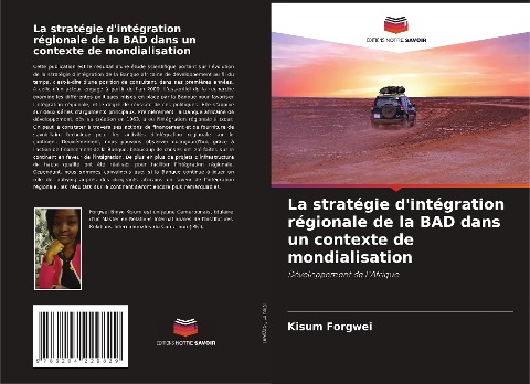 La stratégie d'intégration régionale de la BAD dans un contexte de mondialisation - Kisum Forgwei