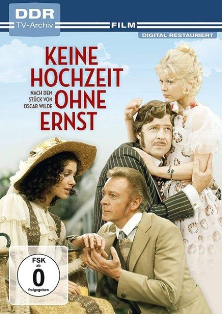 Keine Hochzeit ohne Ernst - Kurt Jung-Alsen, Oscar Wilde