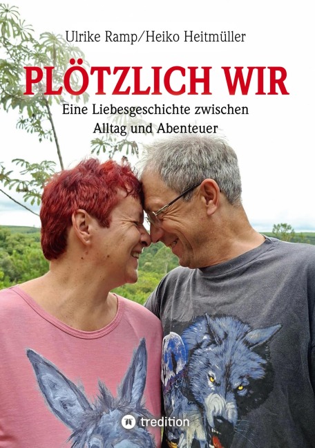 Plötzlich wir - Ulrike Ramp, Heiko Heitmüller