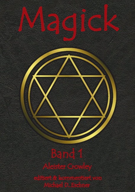 Magick - Aleister Crowley