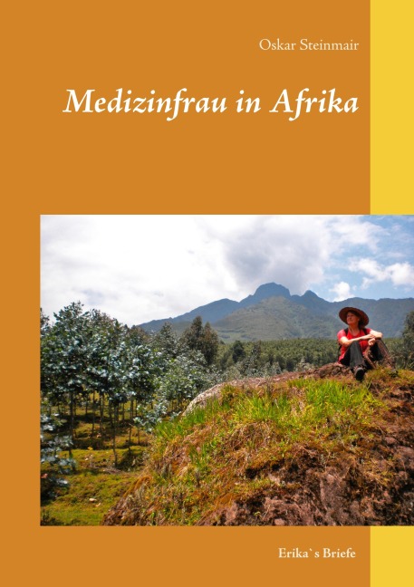 Medizinfrau in Afrika - Oskar Steinmair