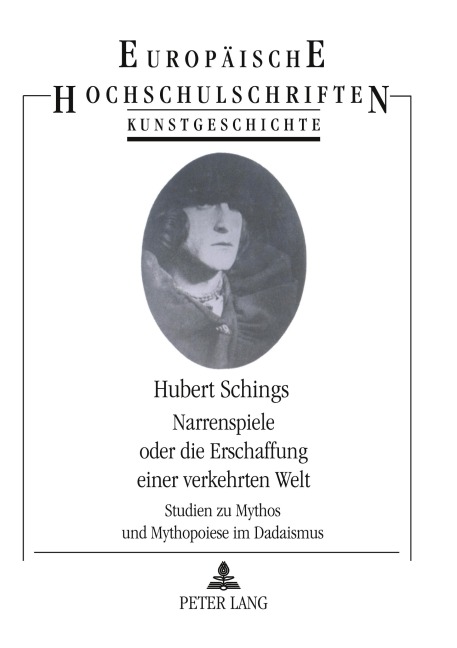 Narrenspiele oder die Erschaffung einer verkehrten Welt - Hubert Schings