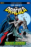 Die Gruft von Dracula: Classic Collection - Marv Wolfman, Gene Colan, David Anthony Kraft, Steve Englehart, Virgilio Redonod
