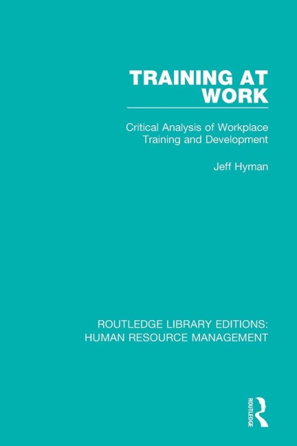 Training at Work - Jeff Hyman
