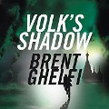 Cover-Bild zum Titel 'Volk's Shadow Lib/E' von 'Brent Ghelfi'