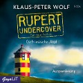 Rupert undercover. Ostfriesische Jagd - Klaus-Peter Wolf