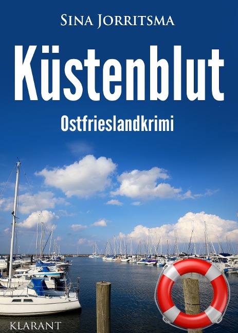 Küstenblut. Ostfrieslandkrimi - Sina Jorritsma