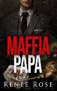 Maffia Papa (Vegas Underground, #1) - Renee Rose