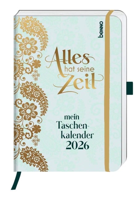 Alles hat seine Zeit - Mein Taschenkalender 2026 - 
