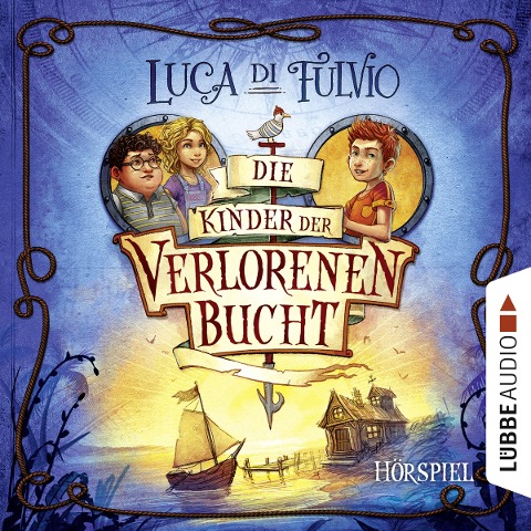 Die Kinder der Verlorenen Bucht - Luca Di Fulvio