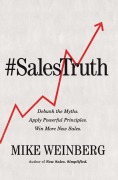 Cover-Bild zum Titel 'Sales Truth' von 'Mike Weinberg'
