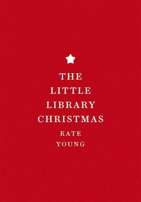 The Little Library Christmas - Kate Young