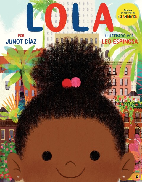 Lola - Junot Díaz