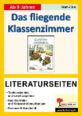 Cover-Bild zum Titel 'Das fliegende Klassenzimmer - Literaturseiten' von 'Rolf Eisel'