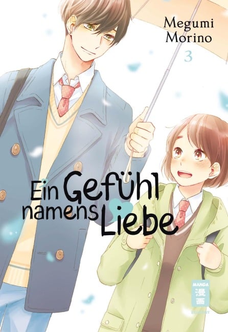 Ein Gefühl namens Liebe 03 - Megumi Morino