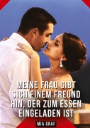 Cover-Bild zum Titel 'Meine Frau gibt sich einem Freund hin, der zum Essen eingeladen ist' von 'Mia Graf'