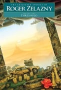 Cover-Bild zum Titel 'Threshold' von 'Roger Zelazny'
