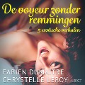 Cover-Bild zum Titel 'De voyeur zonder remmingen - 5 erotische verhalen' von 'Fabien Dumaître, Chrystelle Leroy'