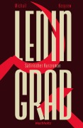 Cover-Bild zum Titel 'Leningrad' von 'Michail Kosyrew'
