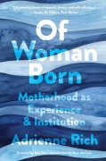 Cover-Bild zum Titel 'Of Woman Born' von 'Adrienne Rich'