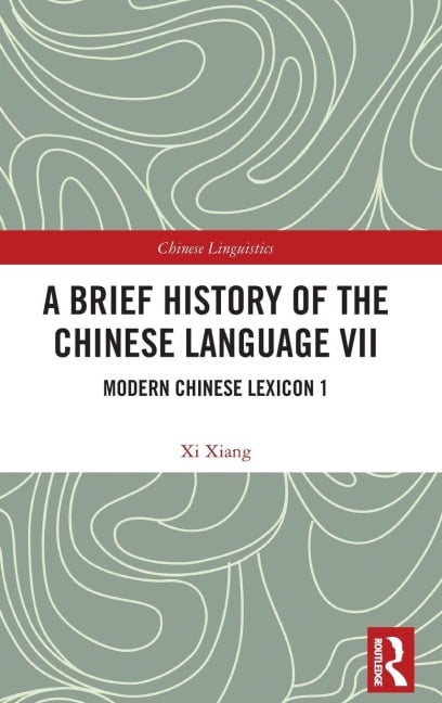 A Brief History of the Chinese Language VII - Xi Xiang