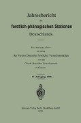 Cover-Bild zum Titel 'Jahresbericht der forstlich - phänologischen Stationen Deutschlands' von 'Vereins Deutscher forstlicher Versuchsanstalten von der Grossh. Hessischen Versuchsanstalt zu Giessen'