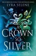 Cover-Bild zum Titel 'A Crown So Silver' von 'Lyra Selene'