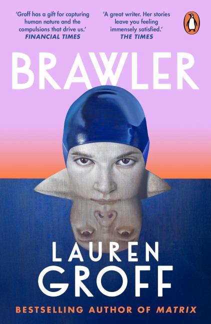 Brawler - Lauren Groff