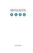 Cover-Bild zum Titel 'MENTALNOTEN' von 'Heiko Hansen'