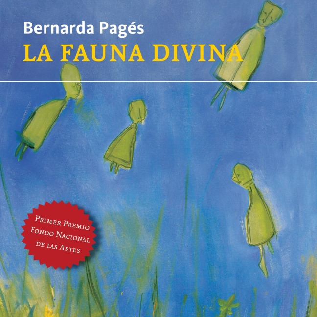 La fauna divina - Bernarda Pagés