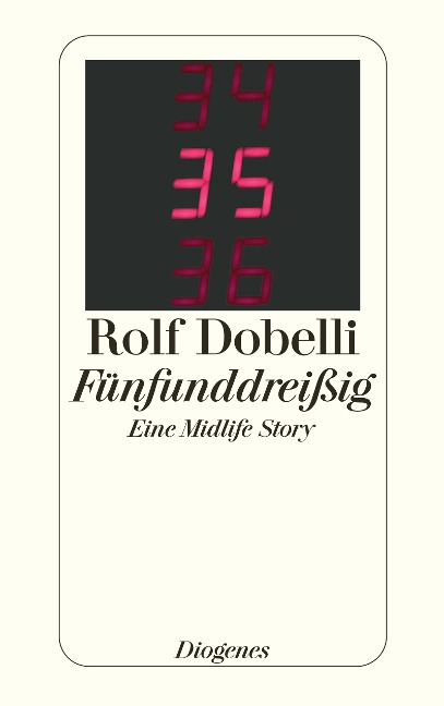 Fünfunddreißig - Rolf Dobelli
