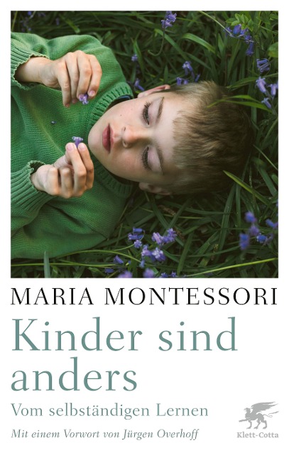 Kinder sind anders - Maria Montessori