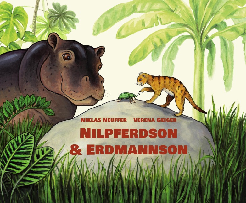 Nilpferdson & Erdmannson - Niklas Neuffer, Verena Geiger