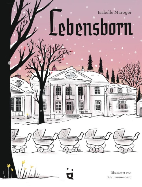 Lebensborn - Isabelle Maroger