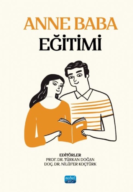 Anne Baba Egitimi - Türkan Dogan, Nilüfer Koctürk