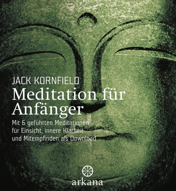 Meditation für Anfänger - Jack Kornfield