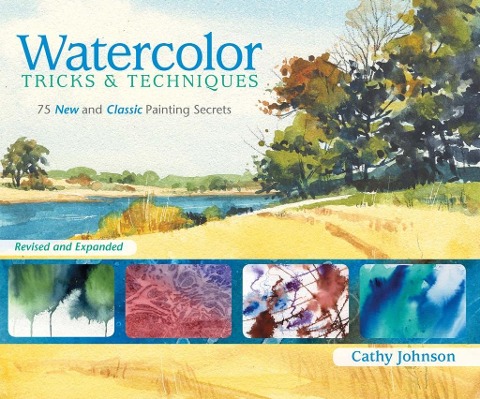 Watercolor Tricks & Techniques - Cathy Johnson