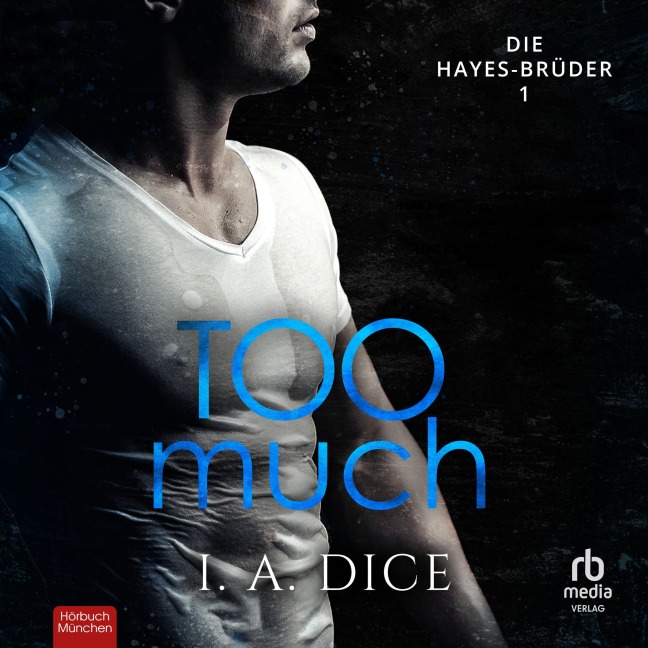 Too Much - I. A. Dice