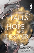 Tales of Hope and Despair - Vanessa Golnik