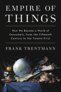 Cover-Bild zum Titel 'Empire of Things' von 'Frank Trentmann'