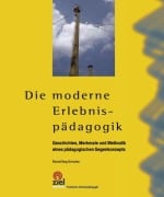 Cover-Bild zum Titel 'Die moderne Erlebnispädagogik' von 'Rainald Baig-Schneider'