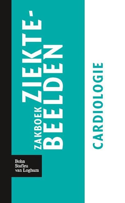 Zakboek Ziektebeelden Cardiologie - Karin Linden