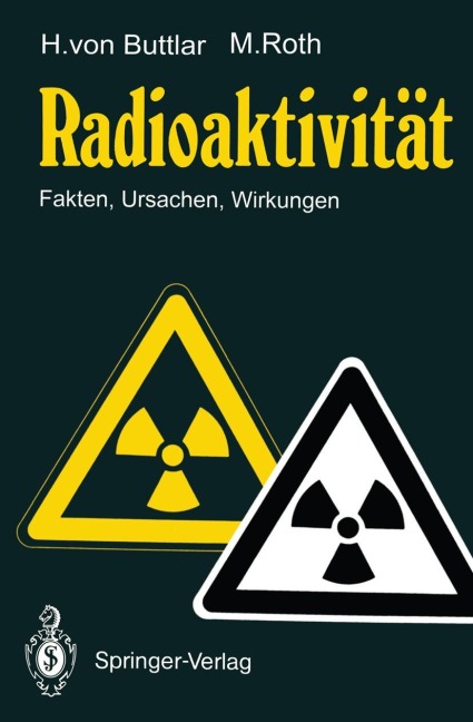 Radioaktivität - Manfred Roth, Haro V. Buttlar
