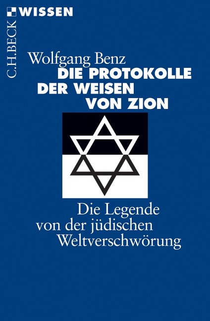 Die Protokolle der Weisen von Zion - Wolfgang Benz