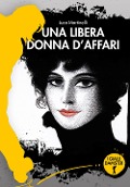 Una libera donna d'affari - Luca Martinelli
