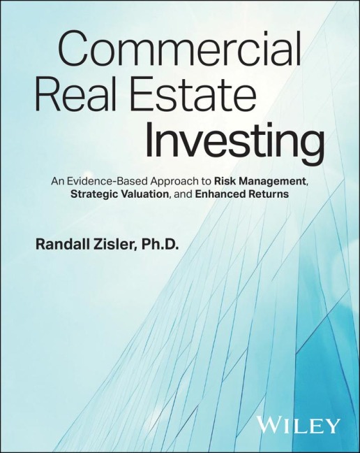 Commercial Real Estate Investing - Randall Zisler